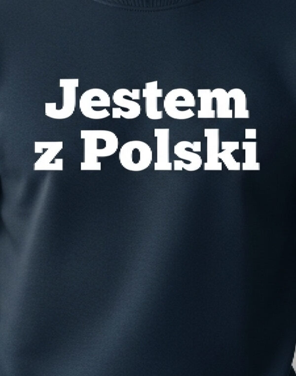 Second image of Bluza Męska jestem z Polski