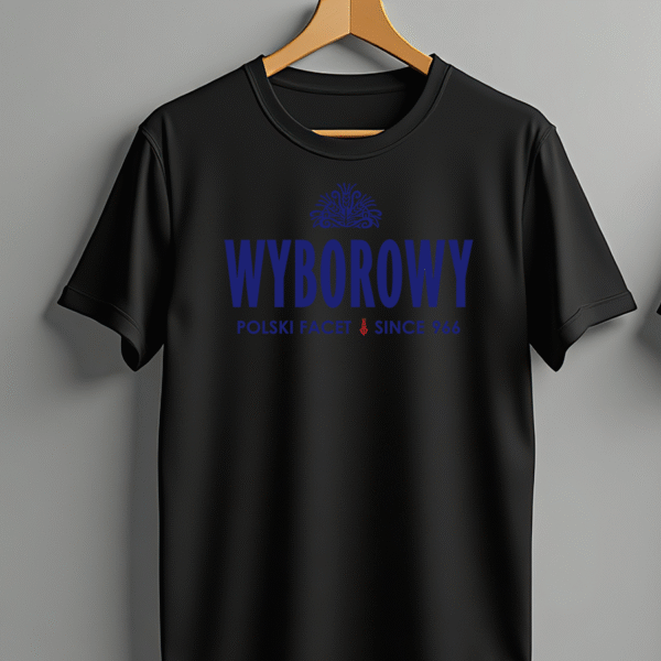 Koszulka Wyborowy Polski Facet Since 966