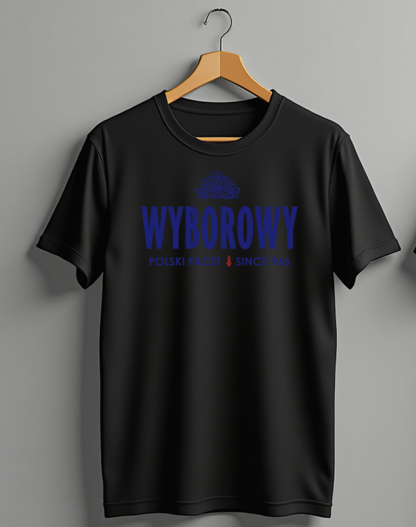 Koszulka Wyborowy Polski Facet Since 966