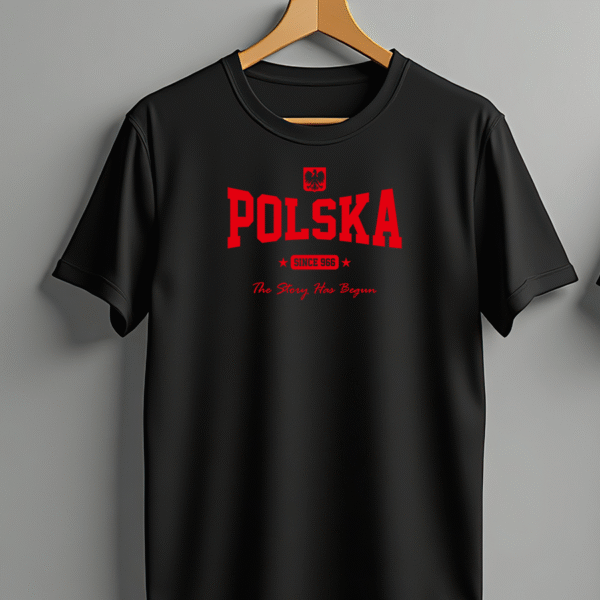 Koszulka Polska since 966 The Story Has Begun