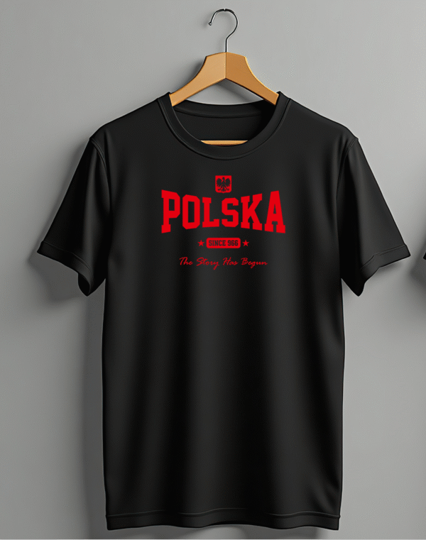 Koszulka Polska since 966 The Story Has Begun
