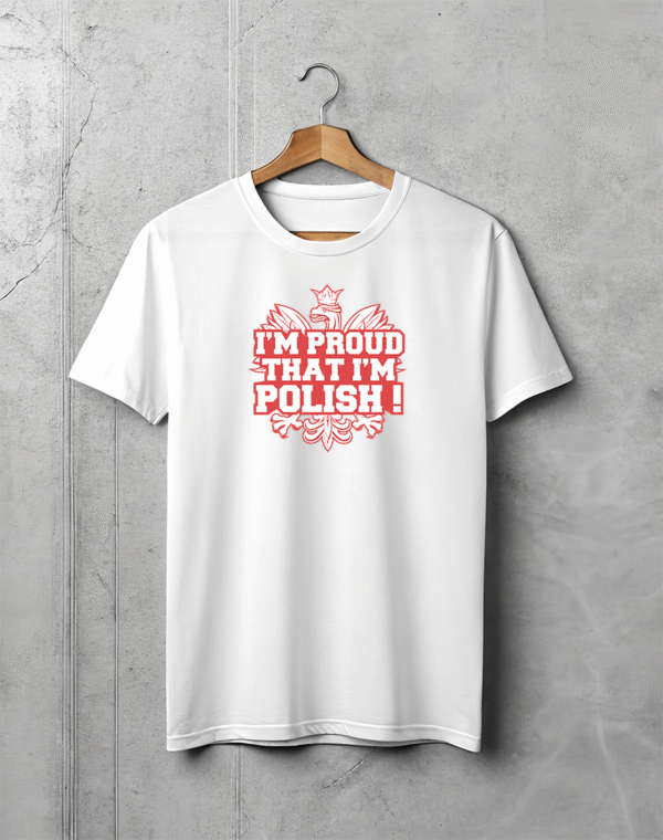 Koszulka Damska I'm Proud That I'm Polish